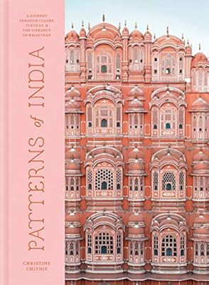 Patterns of India: A Journey Through Colors, Textiles, and the Vibrancy of Rajasthan | Amazon (US)