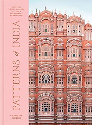 Patterns of India: A Journey Through Colors, Textiles, and the Vibrancy of Rajasthan | Amazon (US)