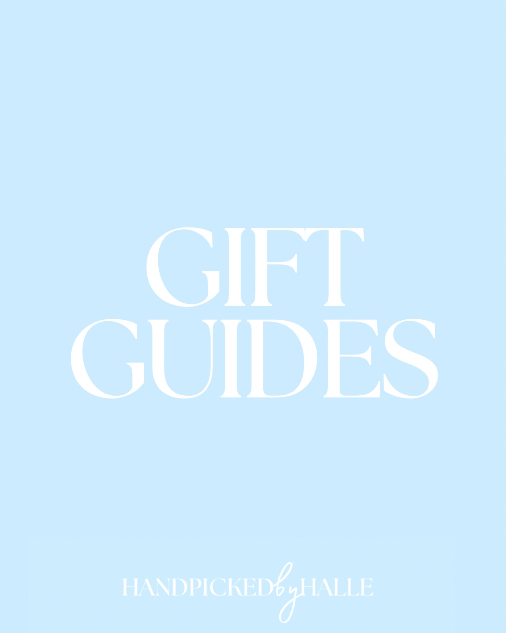 GIFT GUIDES!

#LTKGiftGuide