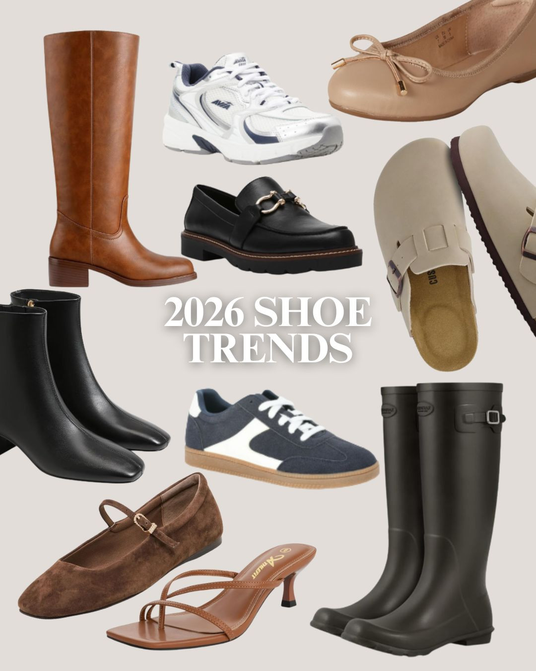 Realistic and practical 2026 shoe trend predictions 
Sleek tall boots
Dad sneakers
Ballet flats
Clogs
Loafers
Suede
Color
Rain boots
Square toe
Kitten heel