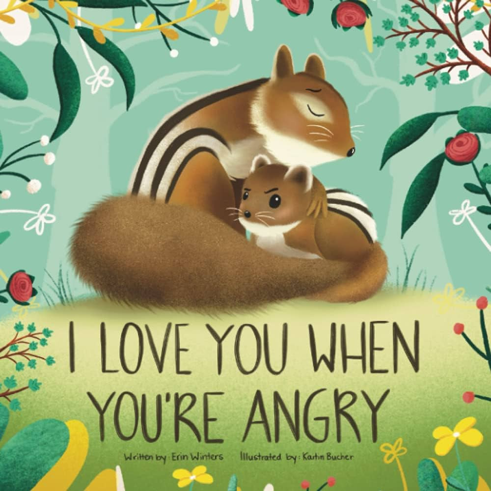 I Love You When You're Angry | Amazon (US)