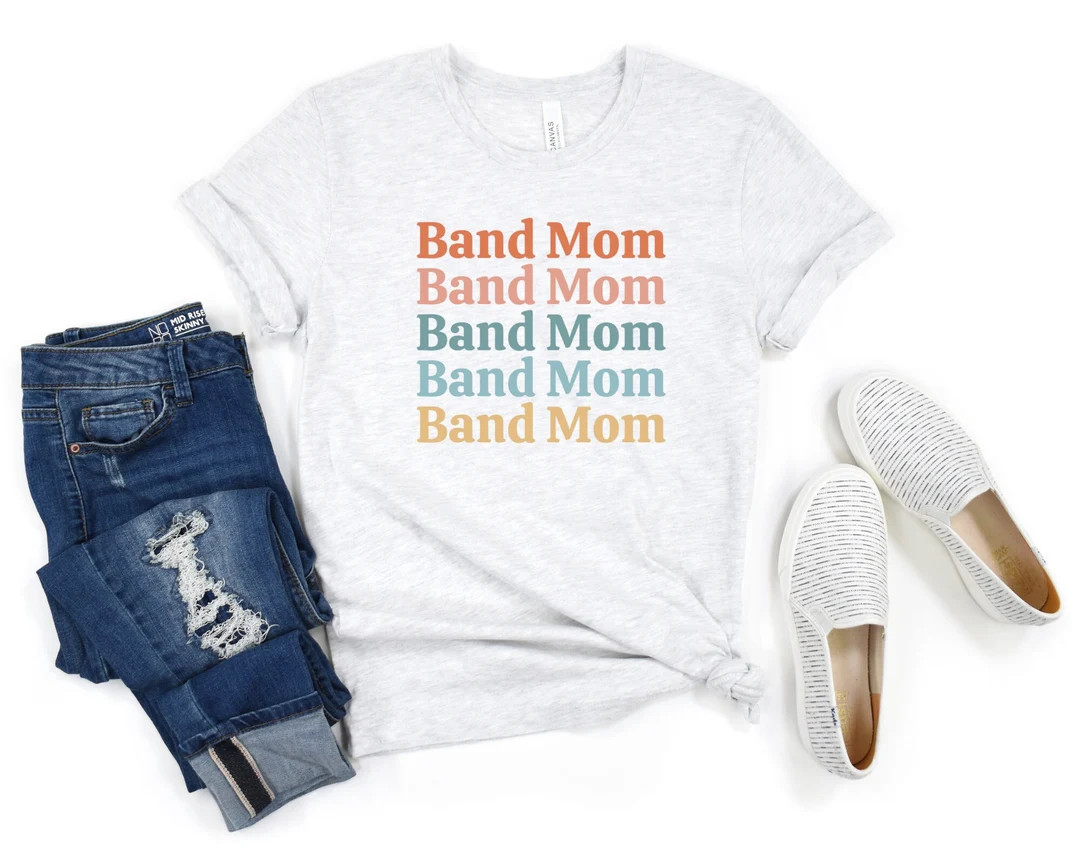 Band Mom Shirt, Band Mom, Marching Band Mom, Proud Band Mom Tshirt, Band Mom Gift, Band Mom Life,... | Etsy (US)