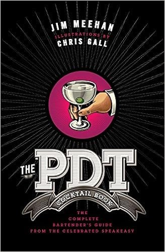 The PDT Cocktail Book: The Complete Bartender's Guide from the Celebrated Speakeasy



Hardcover ... | Amazon (US)