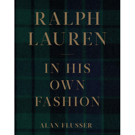 Ralph Lauren: In His Own Fashion (Hardcover) | Walmart (US)