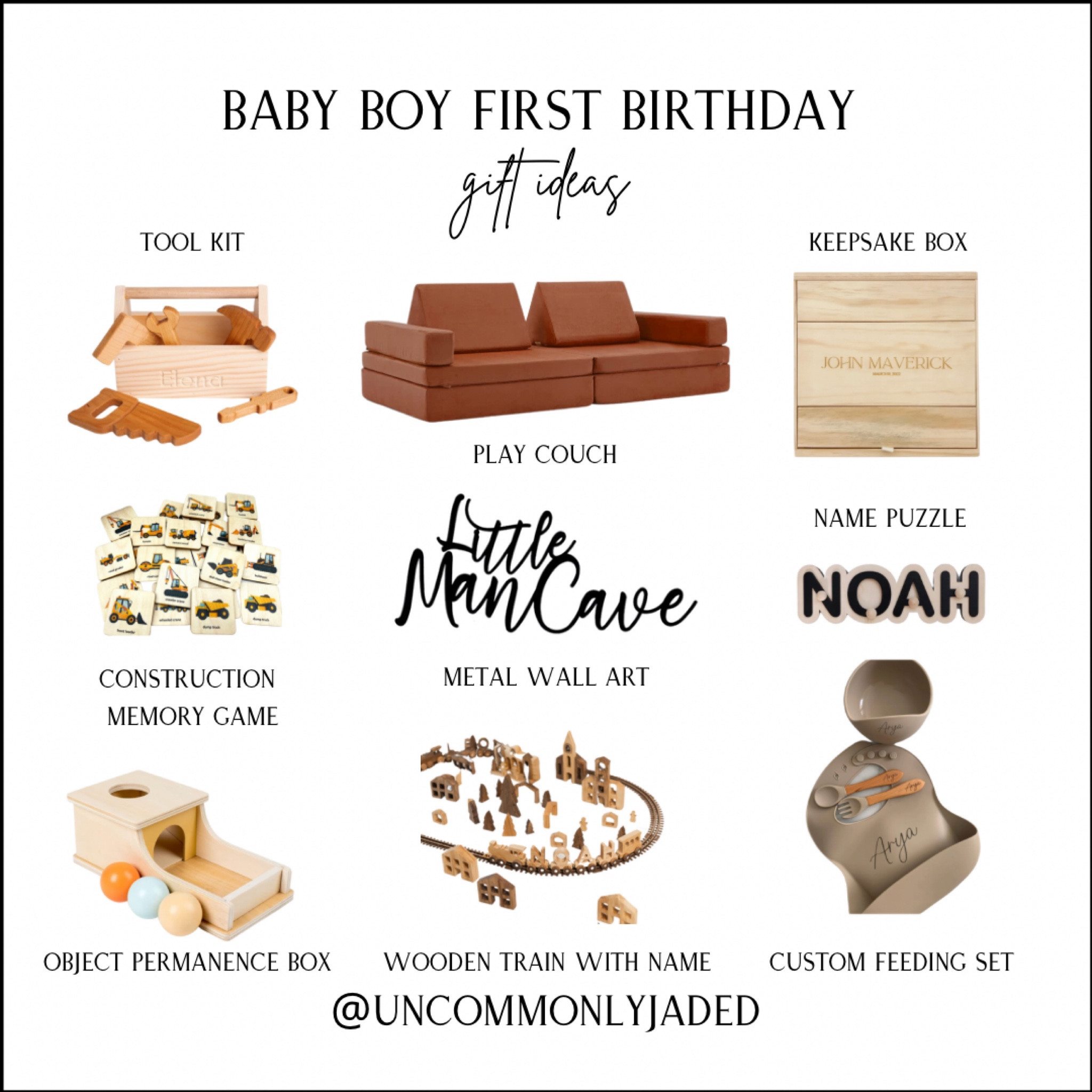 B A B Y / baby boy first birthday gift ideas

Montessori | wooden toys | neutral nursery | personalized | custom | little man cave | play couch | keepsake box | tool kit | train | name | feeding set

#LTKGiftGuide #LTKbaby #LTKhome