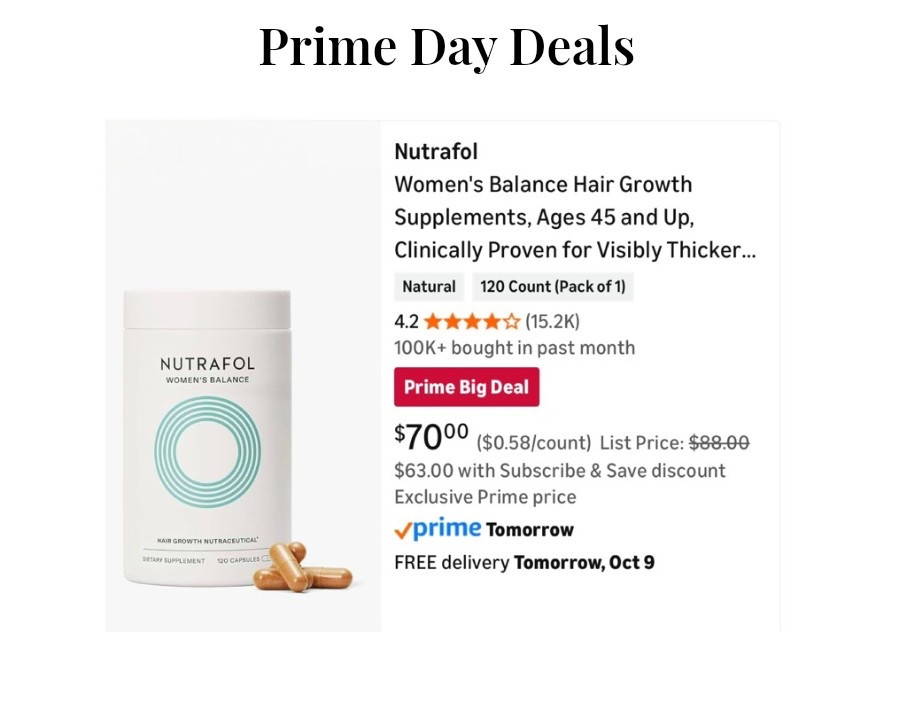 Nutrafol now $70 !!!  Prime Day Deals 

#LTKSaleAlert #LTKBeauty #LTKOver40