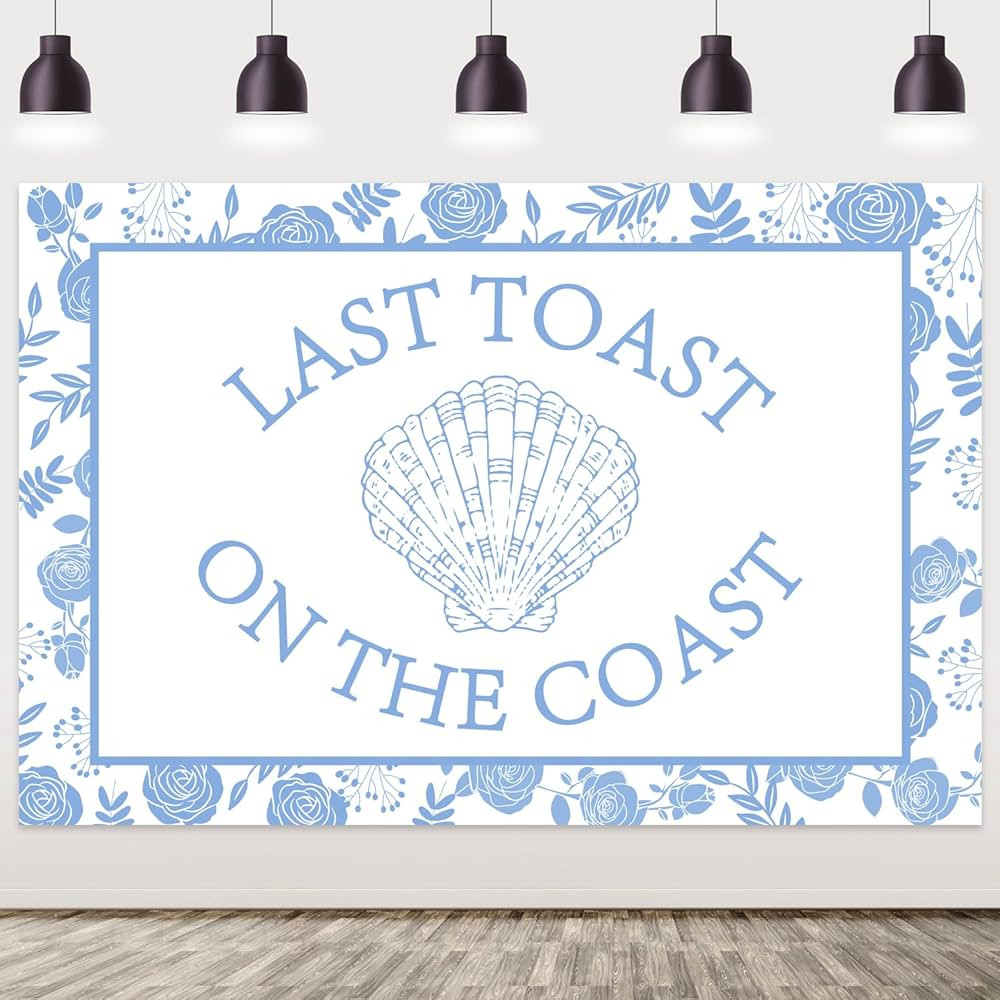 Last Toast on The Coast Backdrop Coastal Bachelorette Party Decorations Seashells Floral Photogra... | Amazon (US)
