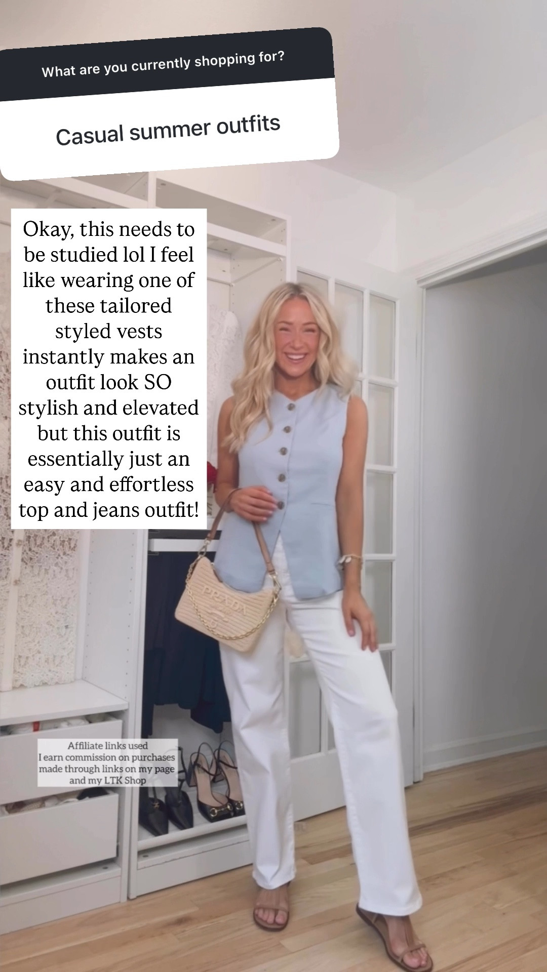 Elevated summer outfit for everyday
Light blue vest
Summer top
White jeans 