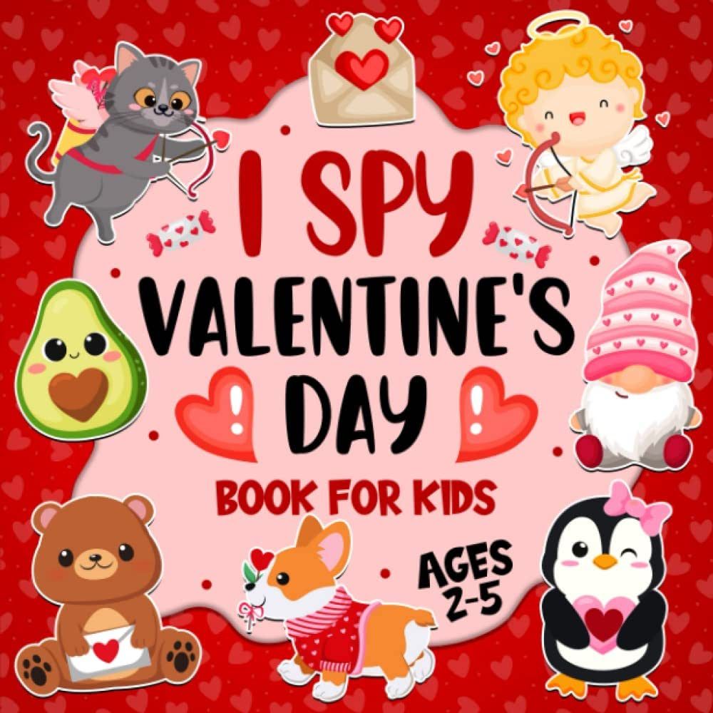 I Spy Valentine's Day Book for Kids Ages 2-5: Valentines Day Activity Book for Kids, Interactive ... | Amazon (US)