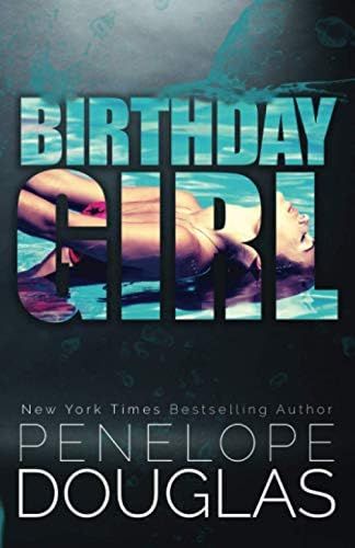 Birthday Girl: Douglas, Penelope: 9781976333088: Amazon.com: Books | Amazon (US)