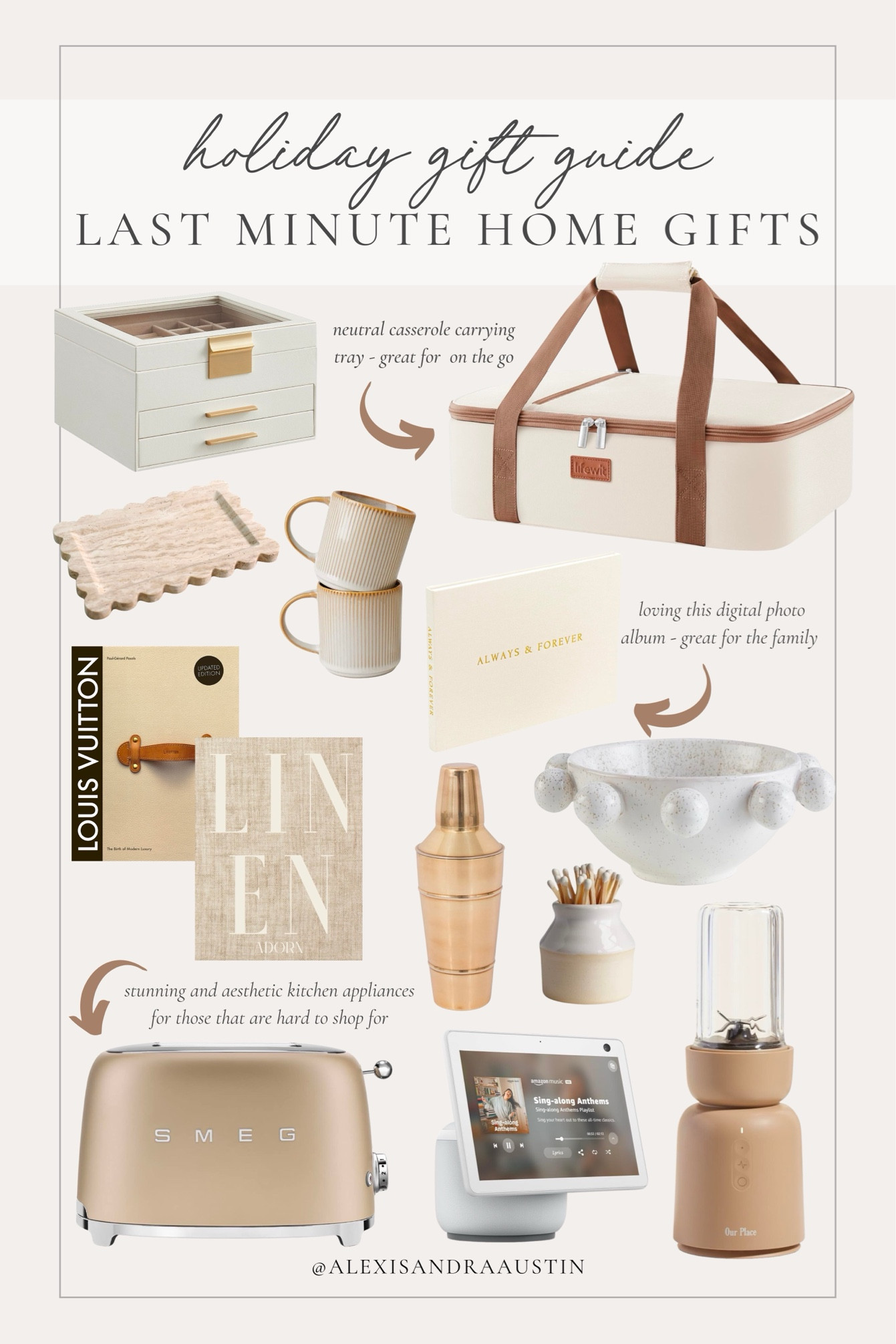 Holiday gift guide featuring last minute gifts! These items for the home will still arrive on time for Christmas and suit a variety of styles 

Holiday gift guide, last minute gifts, gifts for the home, found it on Amazon, decor book, coffee mug, neutral decor, jewelry box, gifts for her, neutral appliances, Smeg, toaster, tech faves, digital album, travertine tray, scalloped detail, shop the look!

#LTKGiftGuide #LTKHoliday #LTKSeasonal