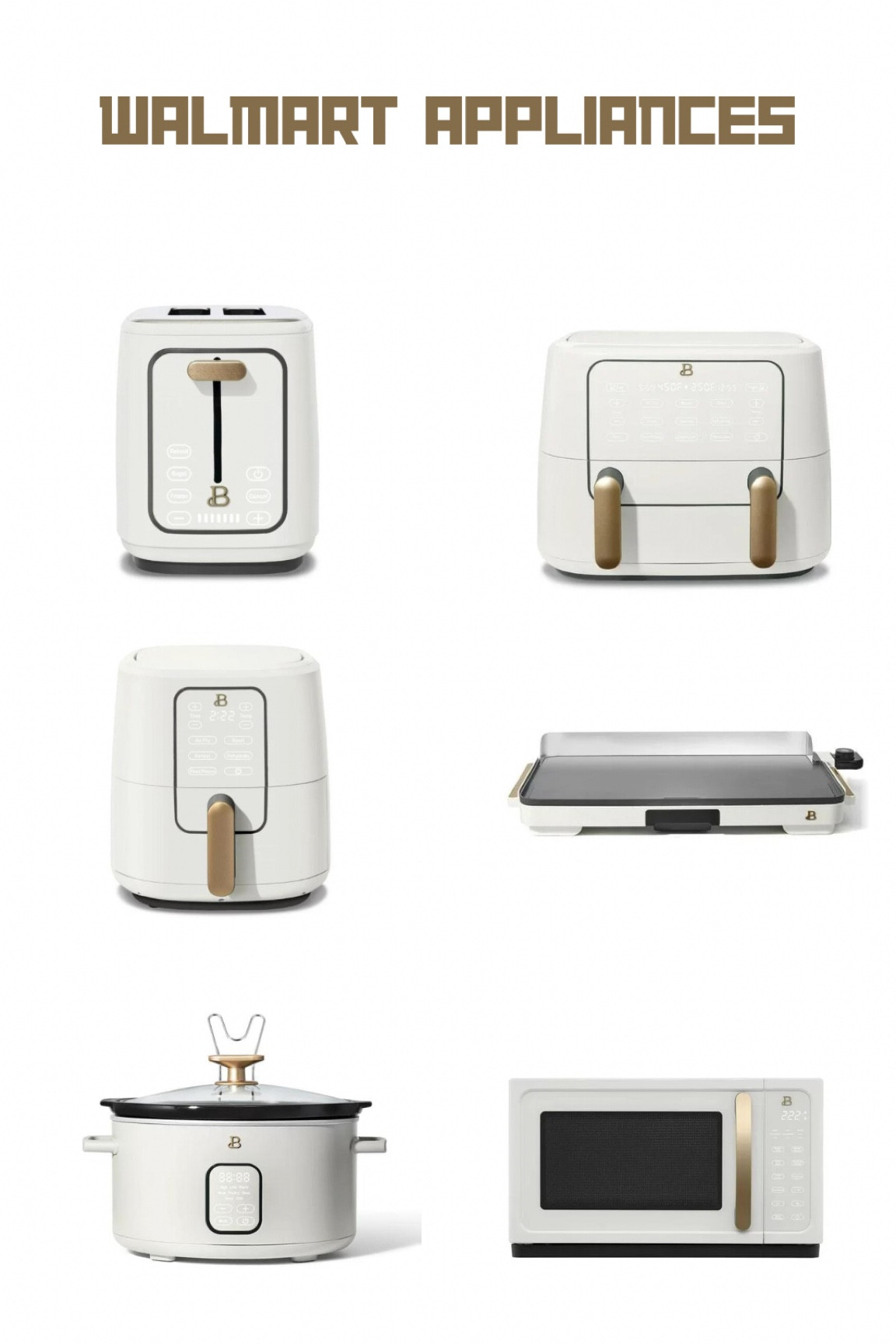 Appliances from Walmart- these are what we are putting in our new house and the are just so aesthetically pleasing 🤩