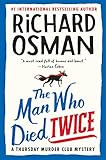 The Man Who Died Twice: A Thursday Murder Club Mystery | Amazon (US)