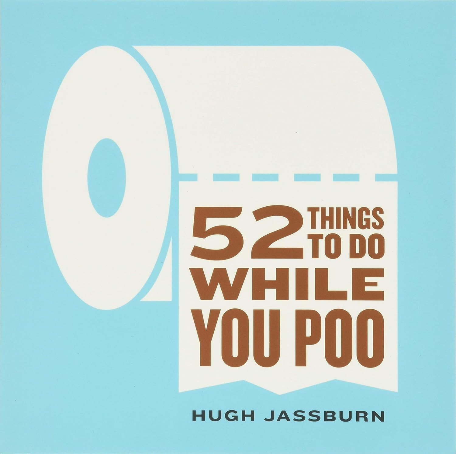 52 Things to Do While You Poo: (Funny White Elephant Poop Gag Gift for Adults)     Paperback – ... | Amazon (US)