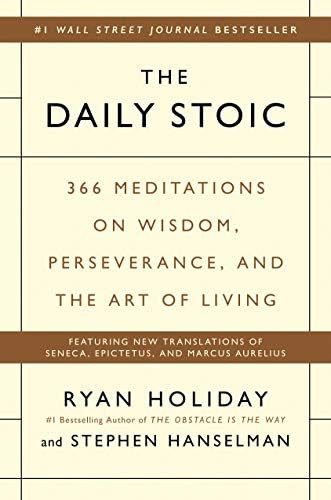 The Daily Stoic: 366 Meditations on Wisdom, Perseverance, and the Art of Living | Amazon (US)