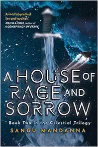 House of Rage and Sorrow: Book Two in the Celestial Trilogy | Amazon (US)