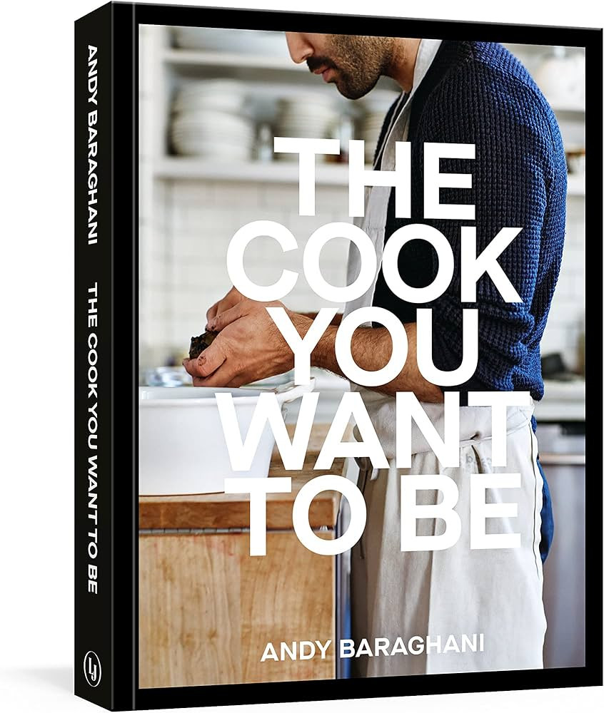 The Cook You Want to Be: Everyday Recipes to Impress [A Cookbook] | Amazon (US)