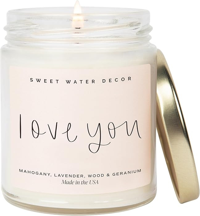 Sweet Water Decor Love You Scented Candles - Soy Candles with Fresh Lavender, Geranium, Warm Maho... | Amazon (US)