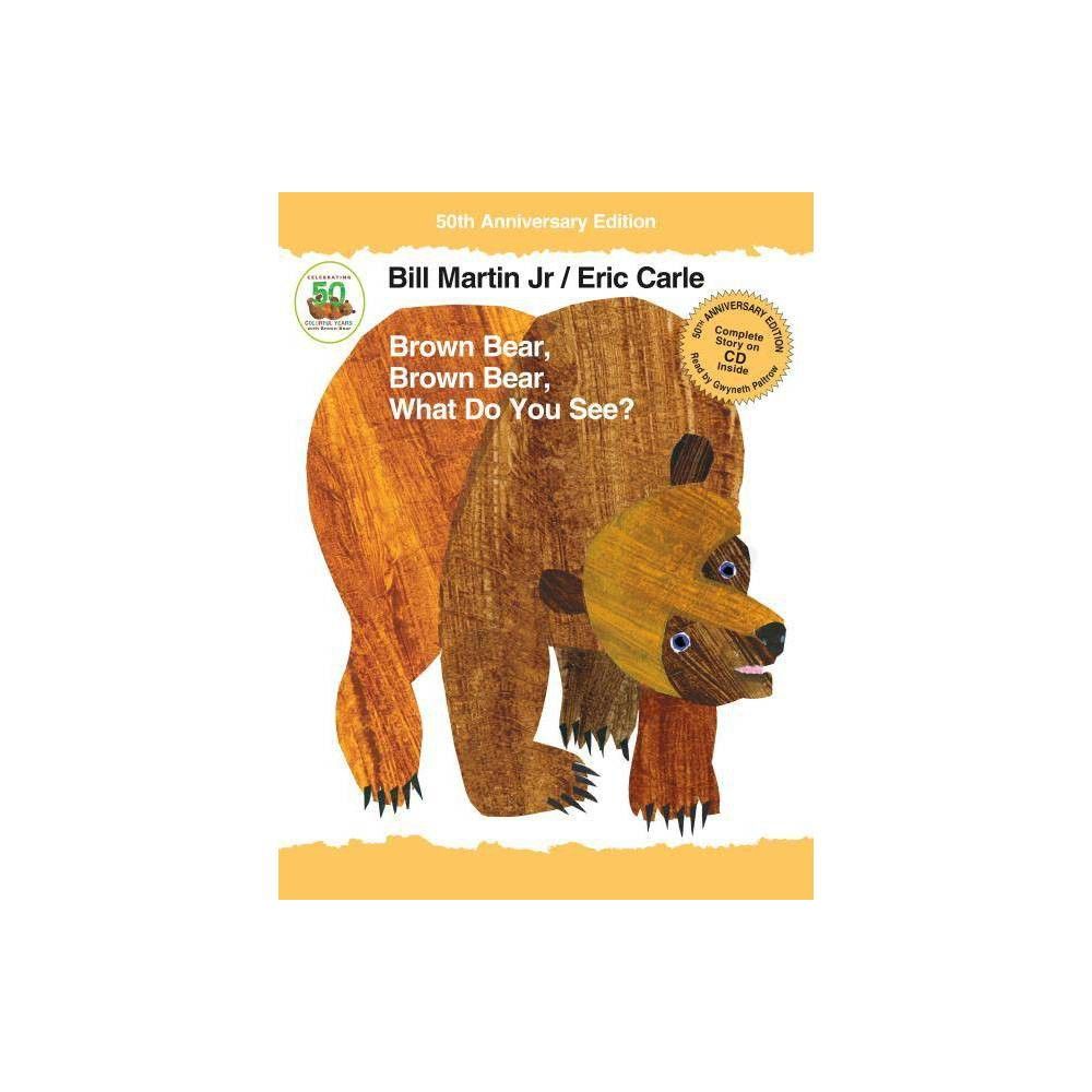 Brown Bear, Brown Bear, What Do You See? - (Brown Bear and Friends) 50th Edition by Bill Martin (Mix | Target