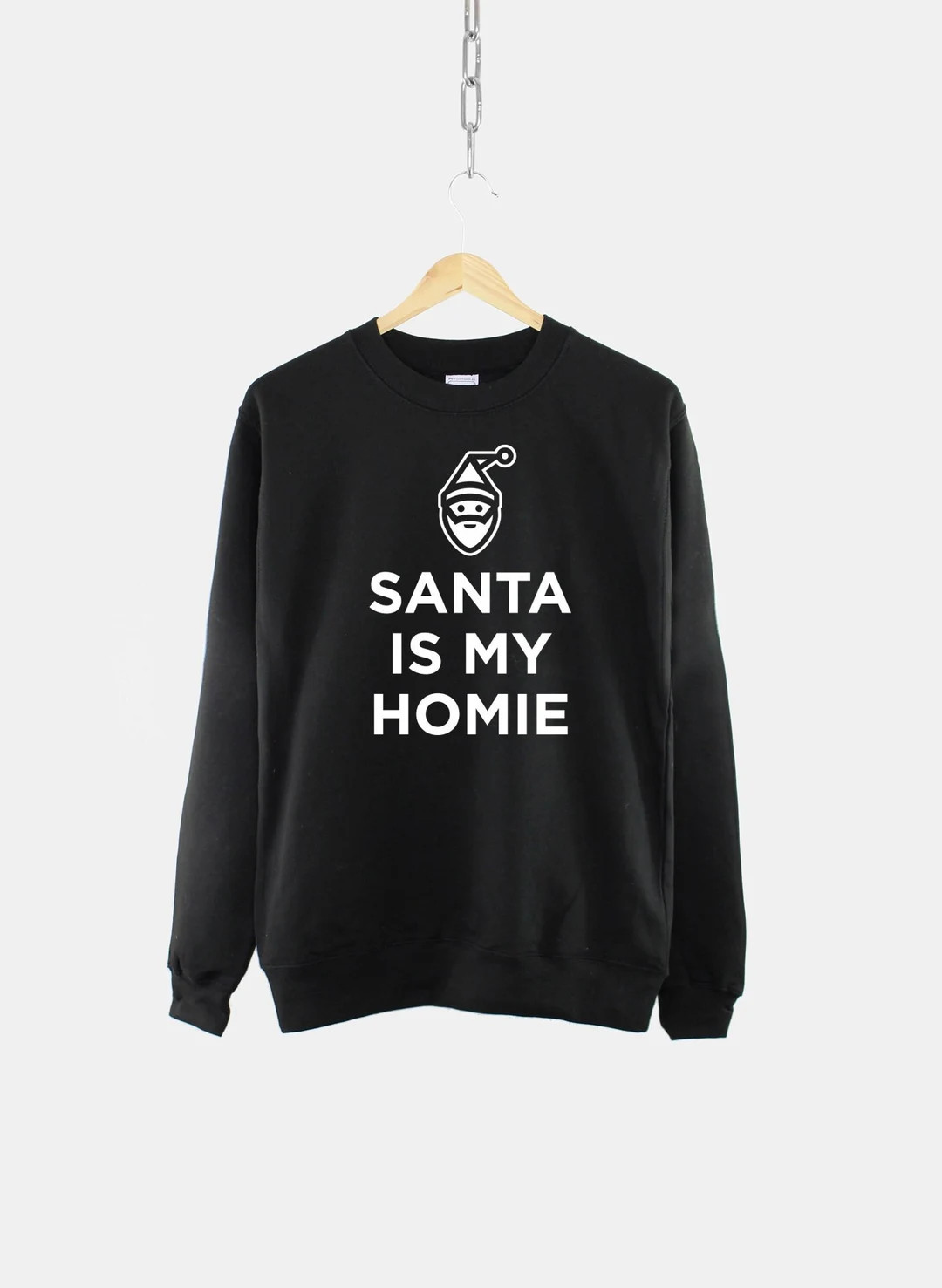 Santa Is My Homie Crew Neck Sweatshirt | Etsy (US)