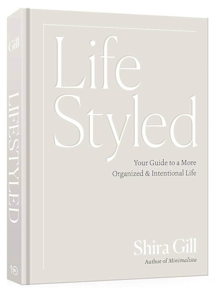 LifeStyled: Your Guide to a More Organized & Intentional Life | Amazon (US)