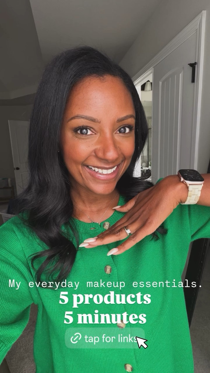 5 products
5 minutes My everyday makeup essentials.