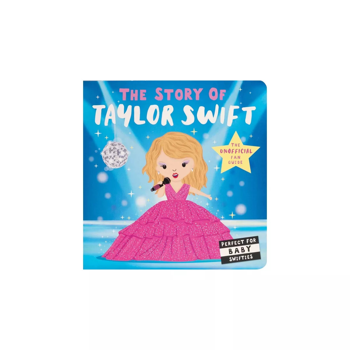 Story of Taylor Swift - (Board Book) | Target