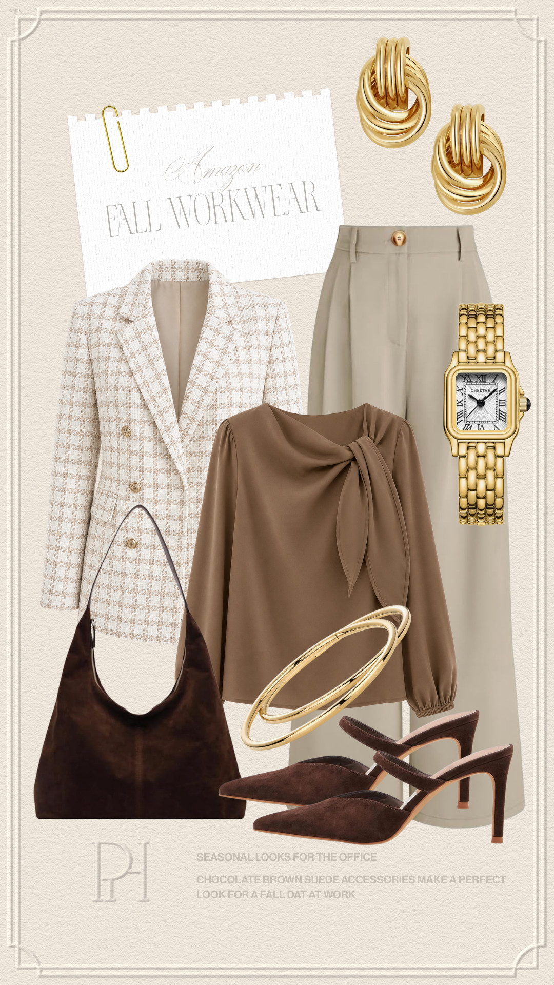Amazon finds for the perfect fall office look!

fall fashion, fall style, fall outfit, fall looks, office look, office wear, workwear, khaki slacks, neutral outfit, neutral style, tan pants, brown blouse, long sleeve blouse, tweed blazer, neutral blazer, chocolate brown suede, suede handbag, suede shoes, brown pumps, brown handbag, gold watch, gold earrings, knot earrings, gold bangle bracelet 

 #LTKgrwm #LTKootd #LTKWorkwear