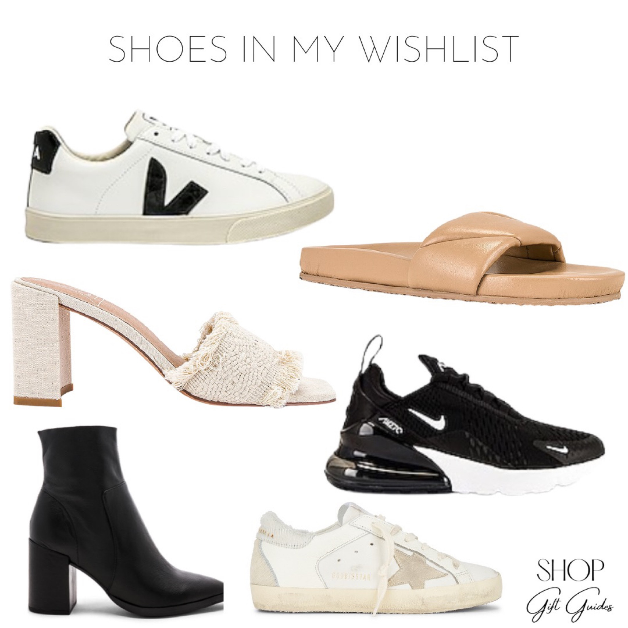 Shoes in my wishlist! 

My style is definitely more on the casual side but on the rare occasion I have a night out, I will opt for a lower heel that’s neutral in color and can go with either jeans or a dress.

I’ve also been eyeing these sneakers for a while. I have the Vejas in a light beige which I absolutely love, and think the black will be a nice addition. 

Casual shoes, vejas shoes, slides, slip on shoes, workout shoes, Nike shoes, heeled sandals, golden goose, black heeled booties leather 

#LTKunder100 #LTKshoecrush