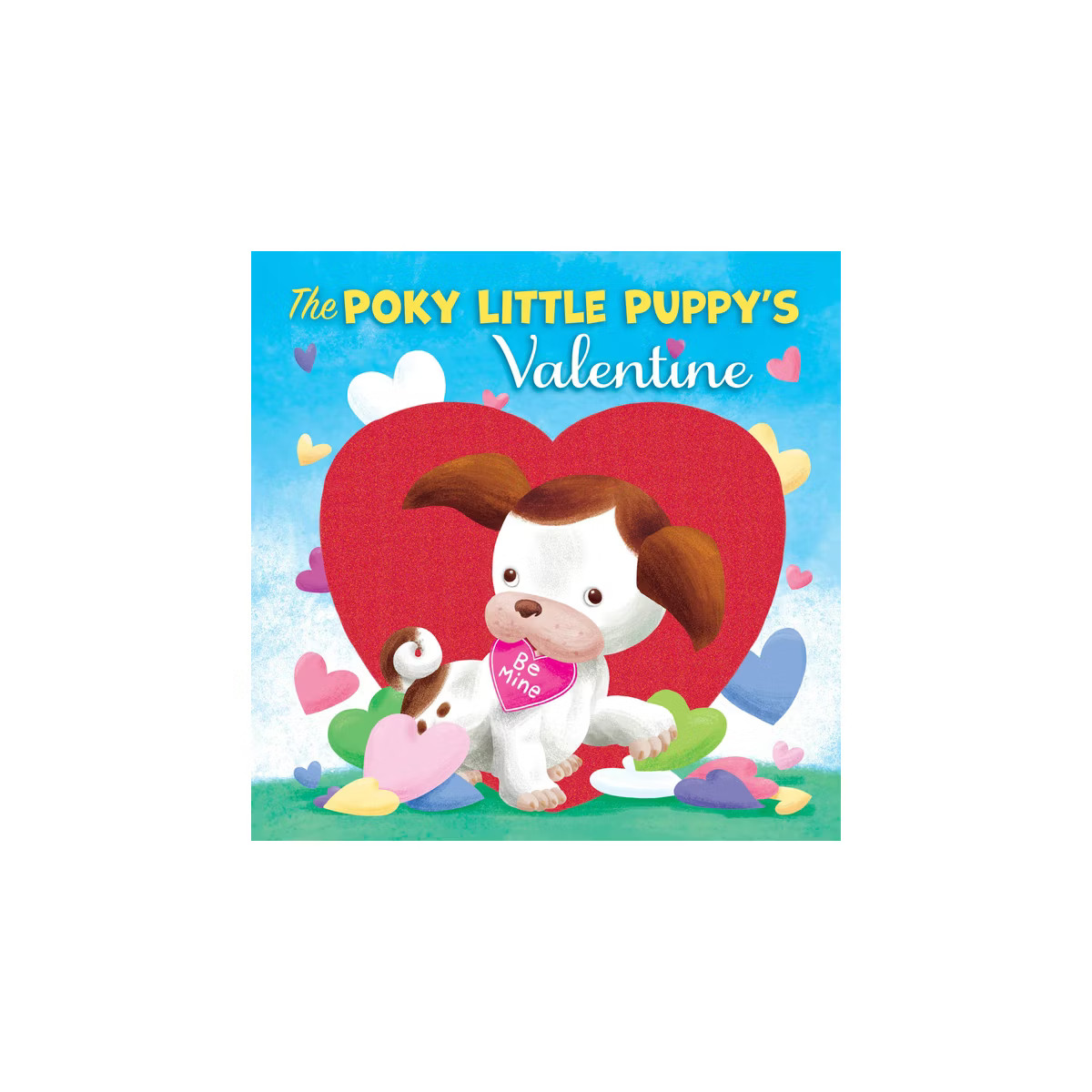 The Poky Little Puppy's Valentine - by  Diane Muldrow (Board Book) | Target