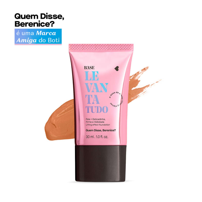 Base Líquida Levanta Tudo Cor 10N Quem Disse, Berenice? 30ml | oBoticario (BR)