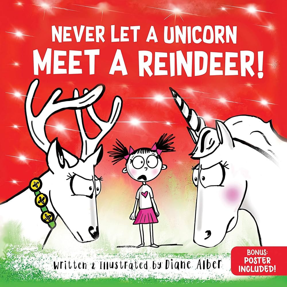 Never Let a Unicorn Meet a Reindeer: A Funny Christmas Picture Book for Kids! | Amazon (US)