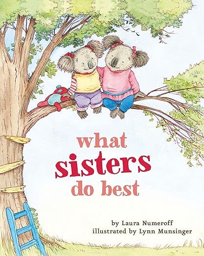 What Sisters Do Best: (Big Sister Books for Kids, Sisterhood Books for Kids, Sibling Books for Ki... | Amazon (US)