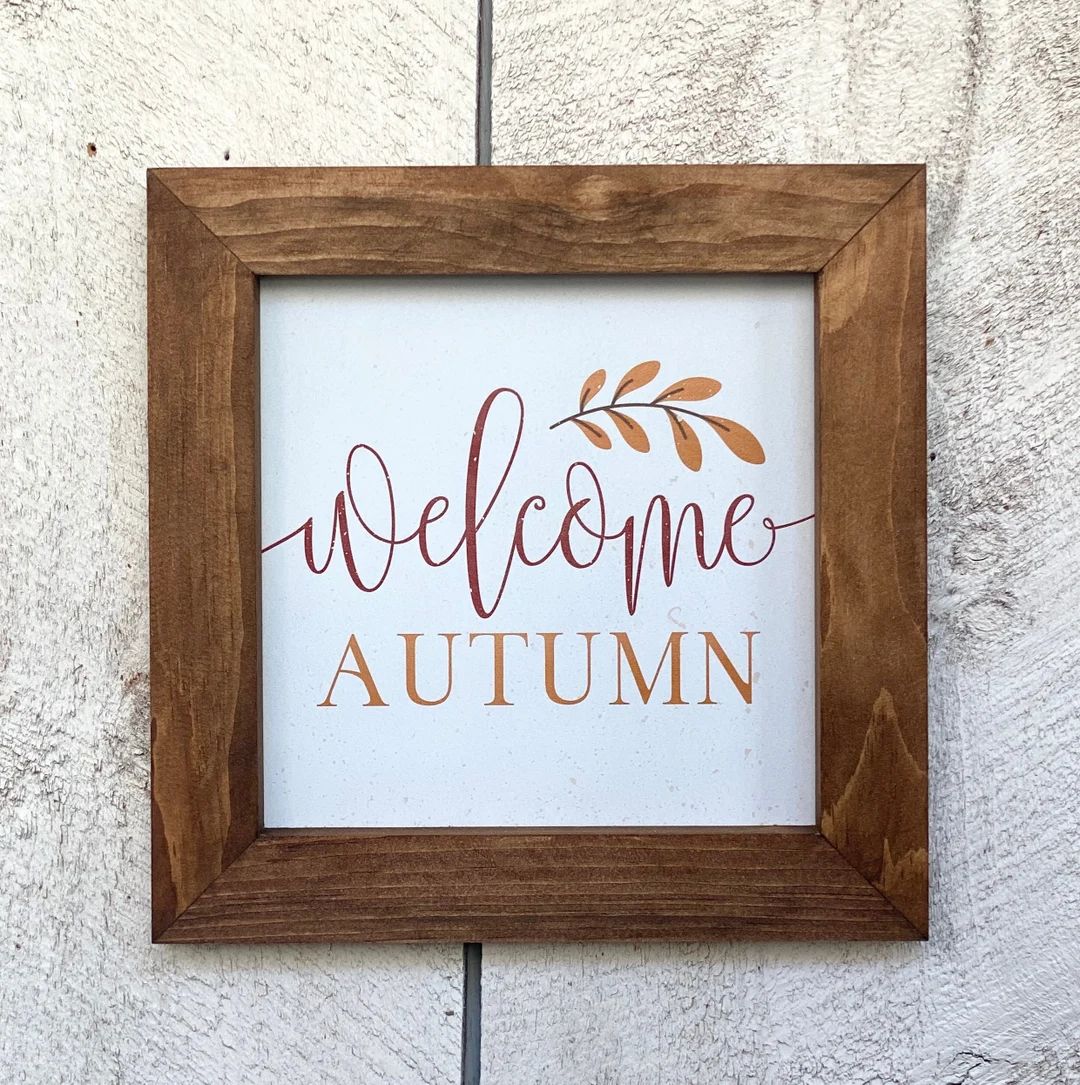 Welcome Autumn Sign Autumn Home Decor Fall Wood Sign Large Welcome Autumn Mantle Sign Rustic Fall... | Etsy (US)