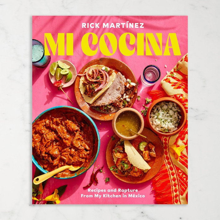 Rick Martínez: Mi Cocina: Recipes and Rapture from My Kitchen in Mexico | Williams-Sonoma