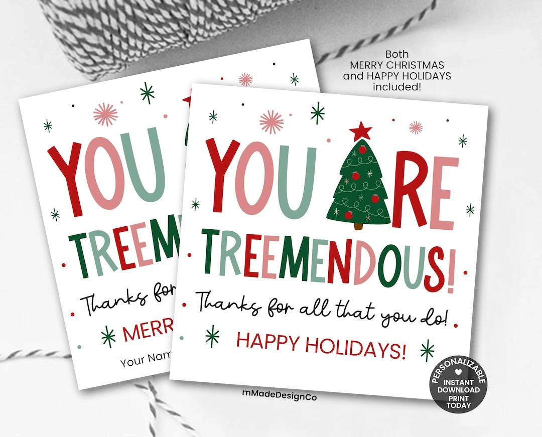 Holiday Thank You Gift Tags Personalizable Template Coworker Employee Appreciation You Are Treeme... | Etsy (US)
