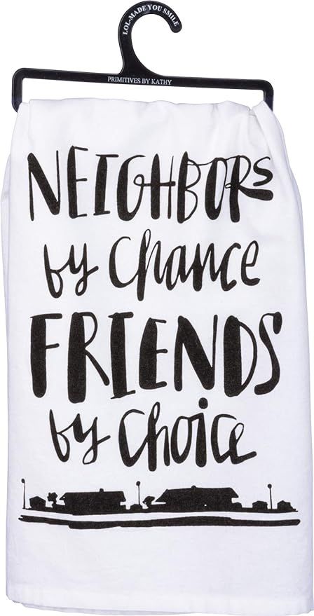 Primitives by Kathy LOL Made You Smile Dish Towel, 28" x 28", Neighbors by Chance, Friends by Cho... | Amazon (US)