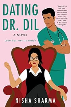 Dating Dr. Dil: A Novel    Kindle Edition | Amazon (US)