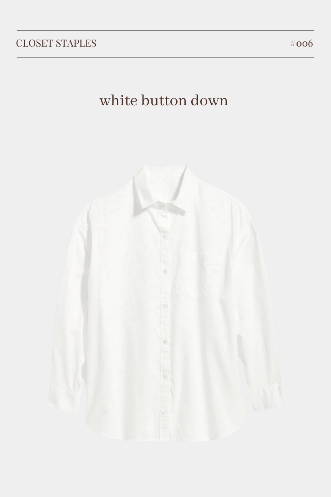 The Basics// white button down 

#LTKfindsunder50 #LTKstyletip
