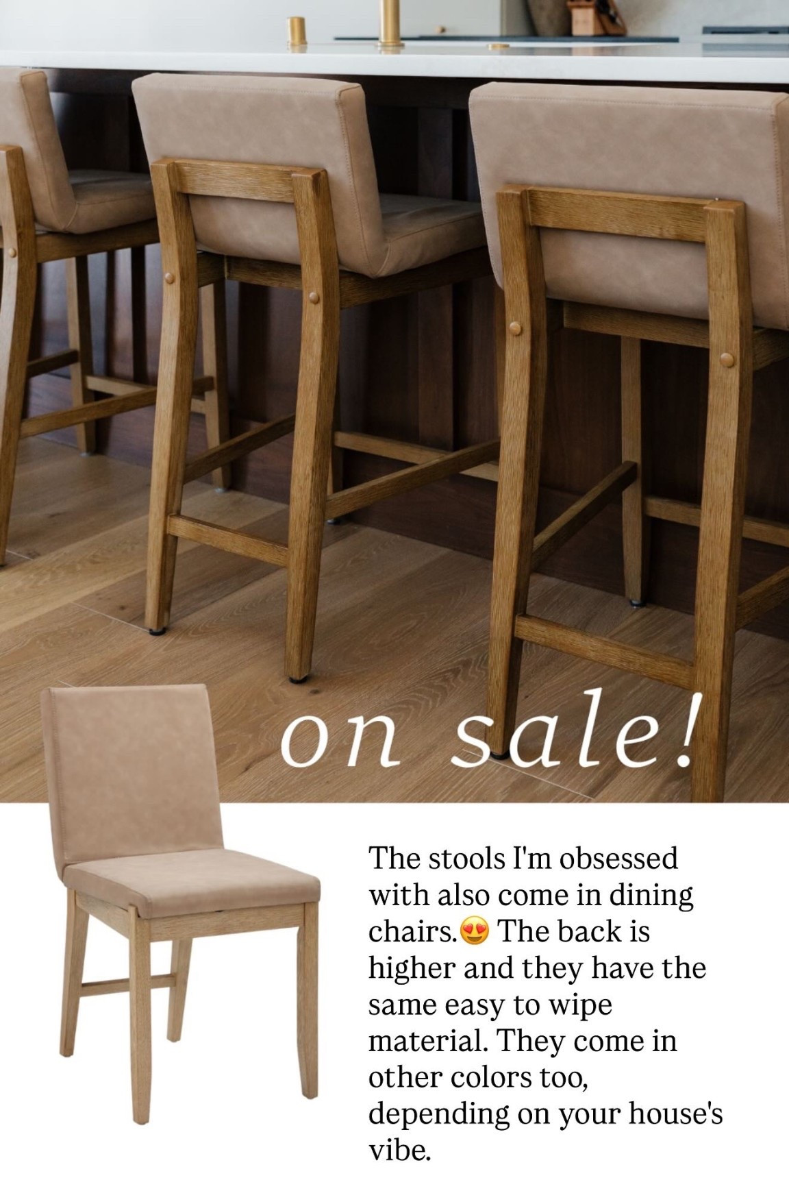The stools I'm obsessed with also come in dining chairs.😍 The back is higher and they have the same easy to wipe material. They come in other colors too, depending on your house's vibe.