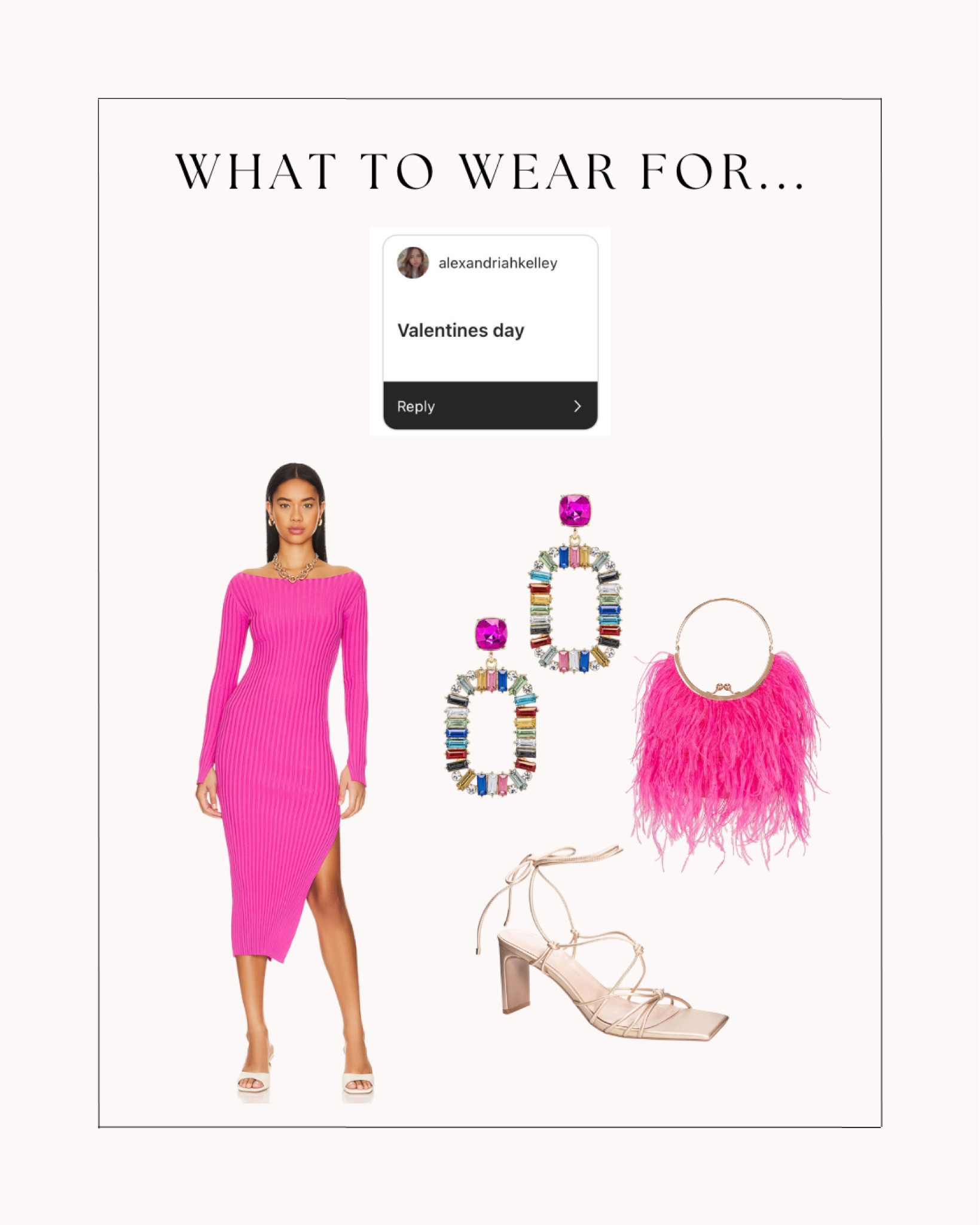 What To Wear For: Valentine’s Day

Pink outfit, Valentine’s Day outfit, Galentine’s outfit, valentines outfit inspo, pink dress, pink accessories, GNO, date night outfit

#LTKsalealert #LTKstyletip #LTKFind