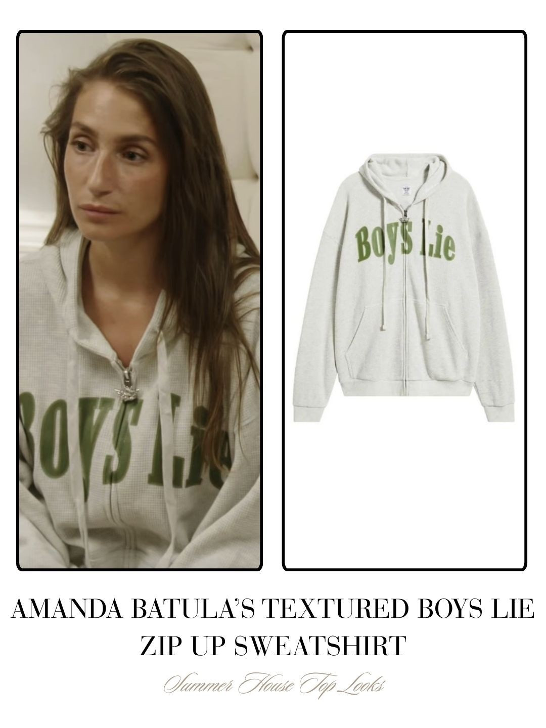 Amanda Batula’s Boys Lie Zip Up Sweatshirt 