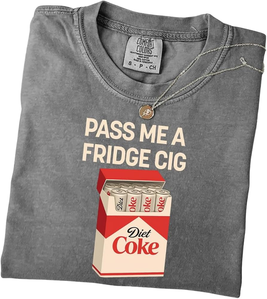 Pass Me A Fridge Cig Shirt, Diet Lover Shirt, Beverage Humor Retro Soda Drink Tee, Quirky Caffein... | Amazon (US)