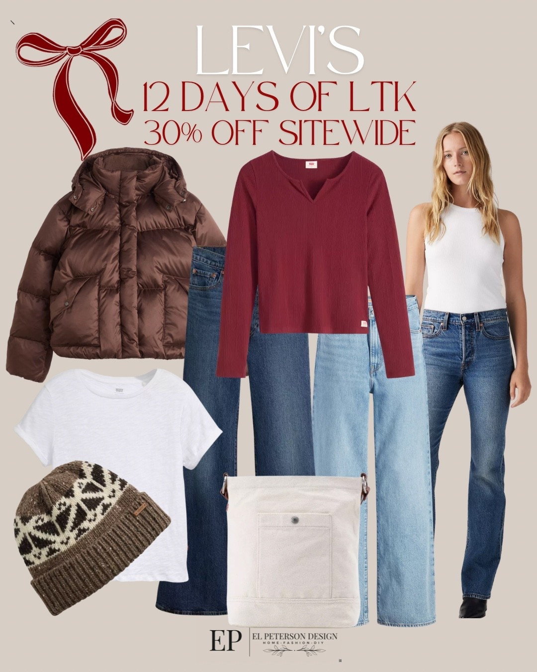 Levi’s 
12 days of LTK
30% off sitewide 
Jeans
Jacket
Beanie
Top
Tshirt
Bag 

#LTKSaleAlert #LTKFindsUnder50 #LTKFindsUnder100