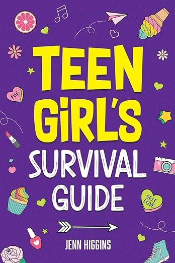 Teen Girl's Survival Guide: How to Make Friends, Build Confidence, Avoid Peer Pressure, Overcome ... | Amazon (US)
