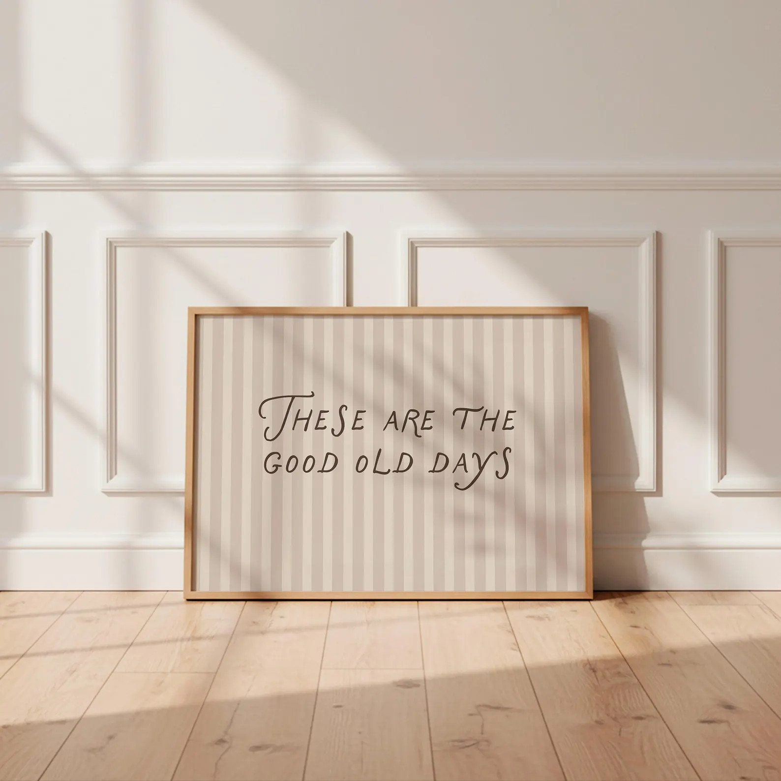 These Are The Good Old Days Print, Nostalgic Inspirational Quote Wall Art, Neutral Family Farmhou... | Etsy (Global)