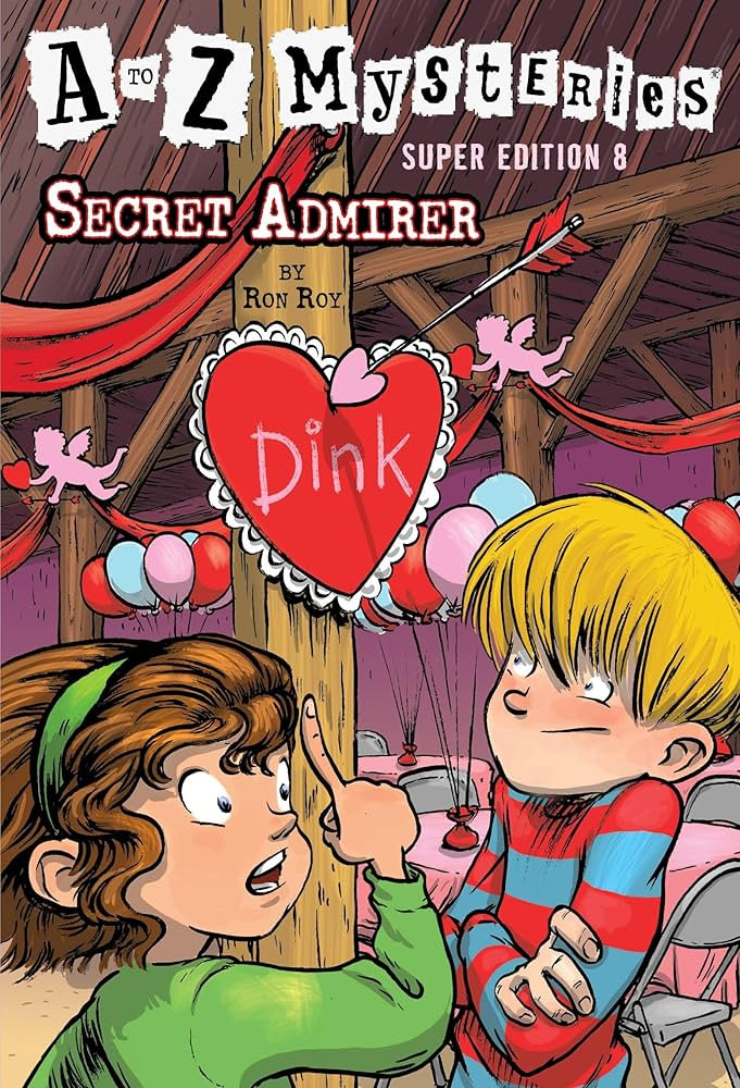 A to Z Mysteries Super Edition #8: Secret Admirer | Amazon (US)