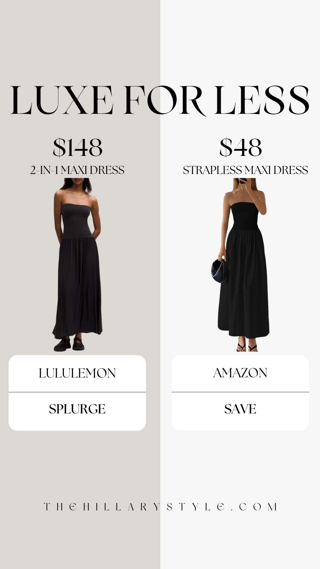 Luxe for Less: Lululemon Maxi Dress Dupe on Amazon

If you've been eyeing the versatile Lululemon 2 in 1 Maxi Dress for $148, check out this incredible save option! I found this stunning black strapless maxi dress on Amazon that gives you that same chic, effortless summer style for just $48. 🖤 It’s the perfect budget-friendly way to nail the athleisure-meets-elegant look this season. Pair it with sandals for a casual day or dress it up with heels and a blazer for evening. Both are gorgeous, but the savings are real! 

 #TheHillaryStyle #ltkfashion #ltkstyletip #founditonamazon #amazonfinds #summerdress #maxidress #dressdupes #lululemon #splurgeorvssave #capsulewardrobe #everydayoutfit #casualchic #whatimwearing #lookbook 

#LTKSeasonal #LTKActive #LTKSaleAlert