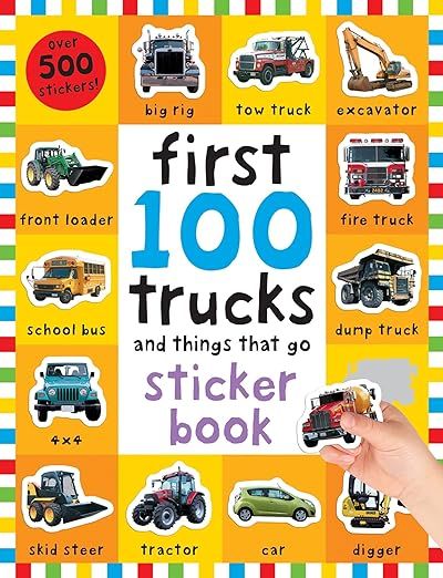 First 100 Stickers: Trucks and Things That Go: Sticker book, with Over 500 stickers     Paperback... | Amazon (US)