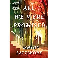 All We Were Promised: A Novel | Amazon (US)